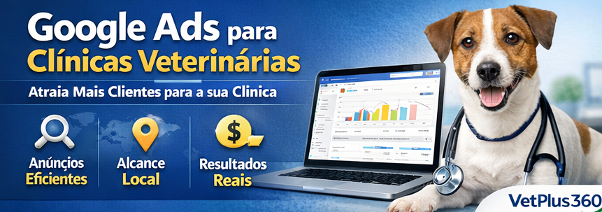 You are currently viewing Por que clínicas veterinárias precisam investir em Google Ads para atrair novos clientes