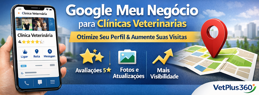 You are currently viewing Google Meu Negócio: o ativo digital mais importante para clínicas veterinárias